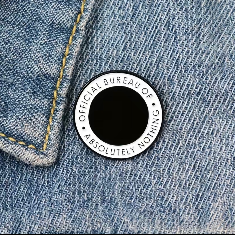 Pin- Official Bureau Of Absolutely Nothing